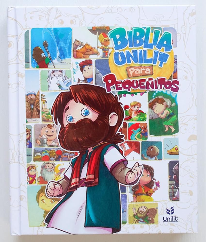 Biblia para Pequeñitos Unilit | Historias Bíblicas Ilustradas para Niños de 3 a 5 Años | Edición en Español (Spanish Edition) cover image
