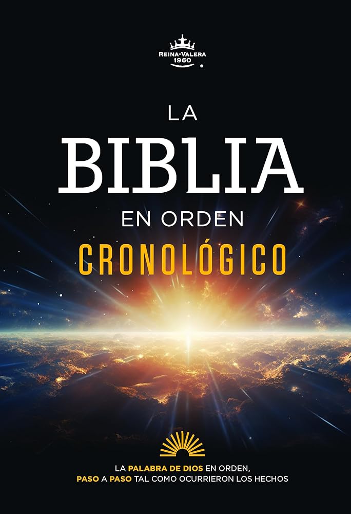 La Biblia en orden cronológico (The Daily Bible) (Spanish Edition) cover image