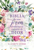 Biblia de una joven conforme al corazón de Dios: Tapa dura (Spanish Edition) cover image