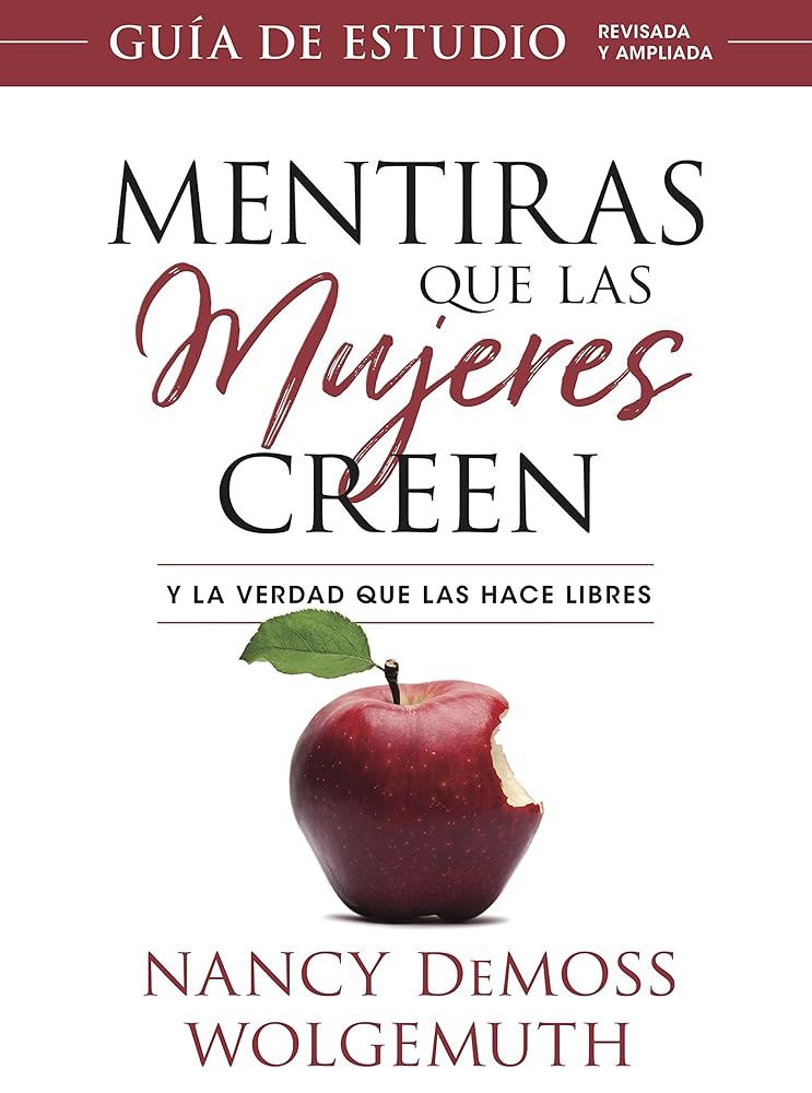 Mentiras que las mujeres creen, Guía de estudio(Lies Women Believe, Study Guide) (Spanish Edition) cover image
