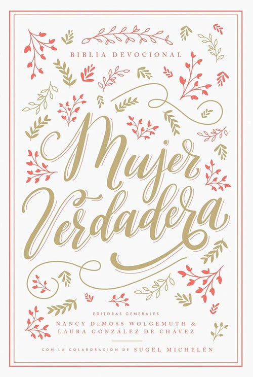 Biblia devocional Mujer Verdadera RVR60 - Tapa Dura (Spanish Edition) cover image