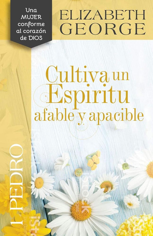 1 Pedro: Cultiva un espiritu afable y apacible (Spanish Edition) cover image