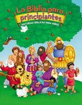 La Biblia para principiantes: Historias bíblicas para niños (The Beginner's Bible) (Spanish Edition) cover image