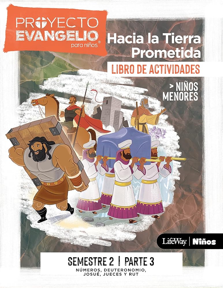 El Proyecto Evangelio para niños semestre 2 - Actividades niños menores, parte 3 (Volume 3) (The Gospel Project) (Spanish Edition) cover image