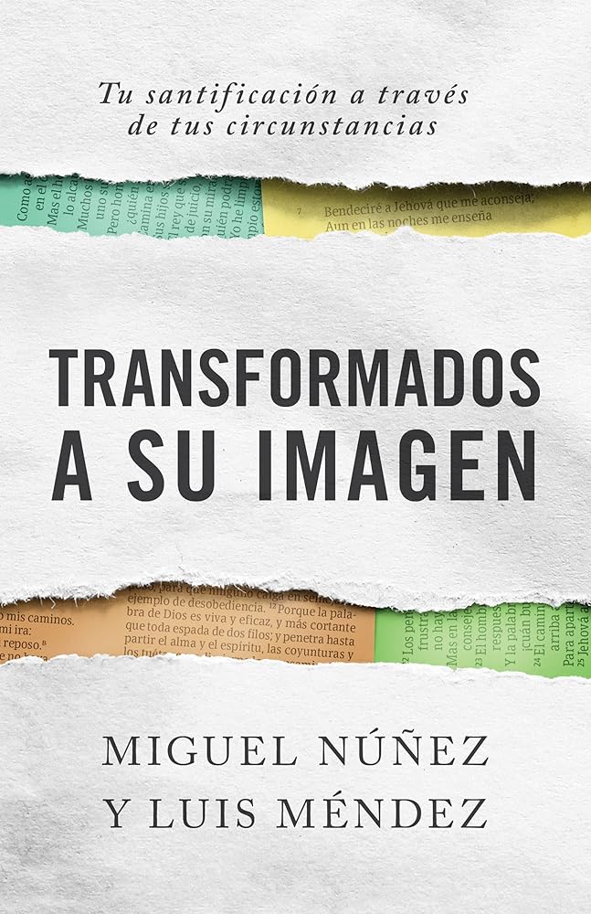 Transformados a Su imagen | Transformed into His image (Spanish Edition) cover image