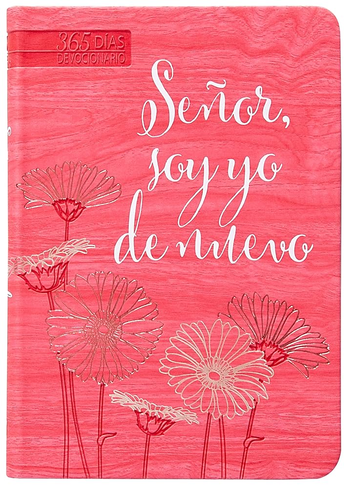 Señor, soy yo de nuevo (Spanish Edition) cover image