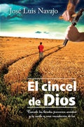 El cincel de Dios (Spanish Edition) cover image