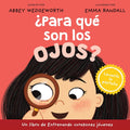 ¿Para qué son los ojos? (Entrenando corazones jóvenes) (Spanish Edition) cover image