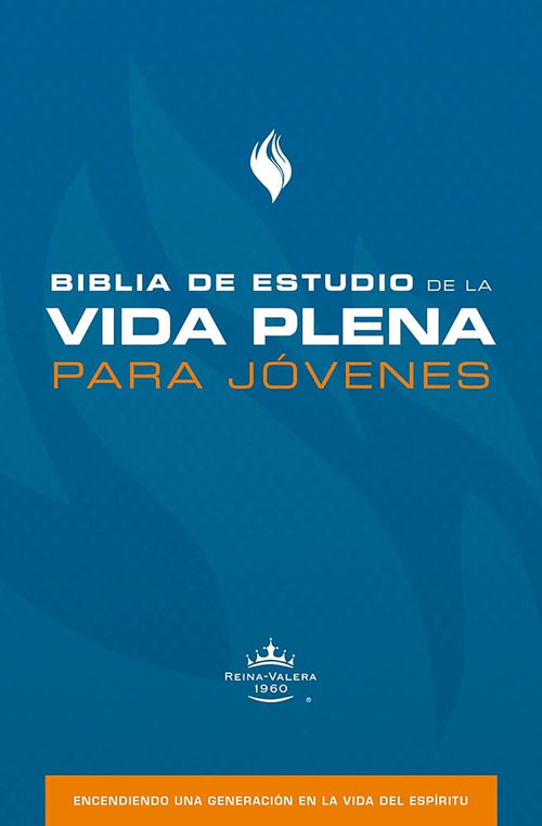 Biblia de Estudio de la Vida Plena para Jóvenes (Tapa Dura) (Spanish Edition) cover image