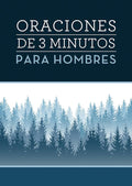 Oraciones de 3 minutos para hombres (3-Minute Devotions) (Spanish Edition) cover image