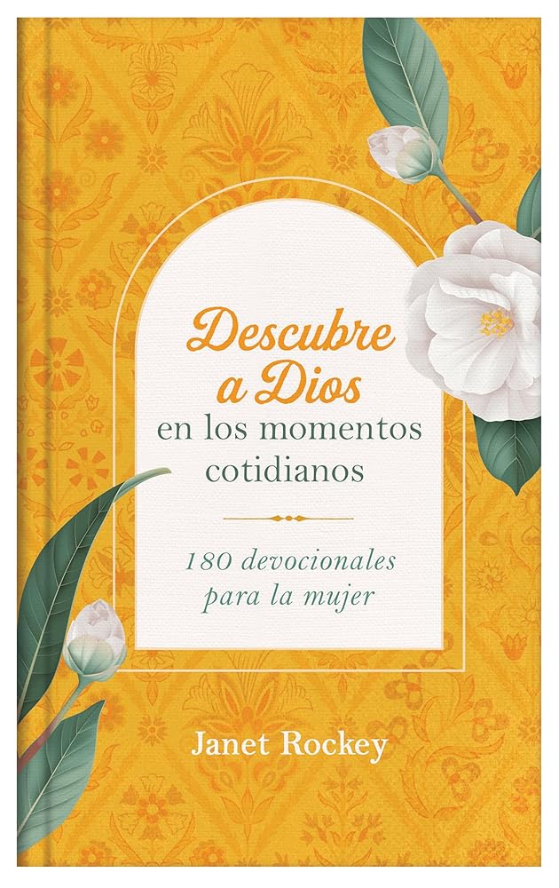 Descubre a Dios en los momentos cotidianos (English and Spanish Edition) cover image