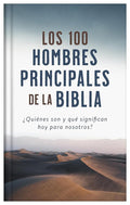 Los 100 hombres principales de la Biblia (Top 100) (Spanish Edition) cover image