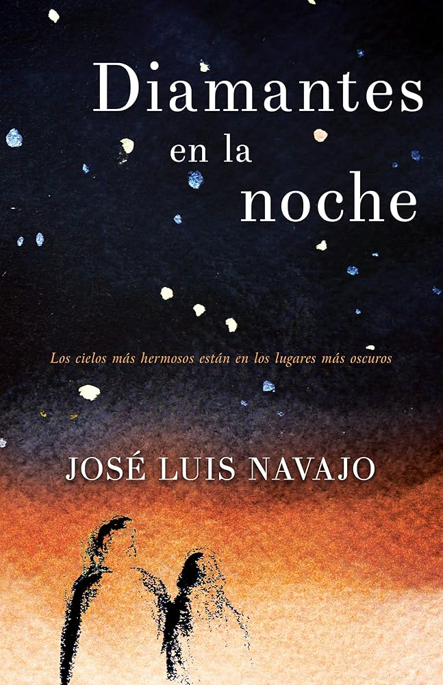 Diamantes en la noche: Los cielos más hermosos están en los lugares más oscuros (Spanish Edition) cover image