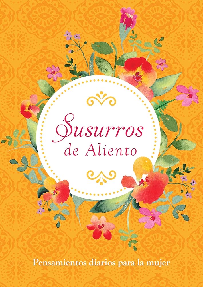 Susurros de Aliento: Pensamientos diarios para la mujer (Spanish Edition) cover image