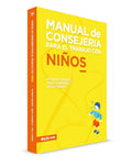 Manual de consejería para el trabajo con niños (Spanish Edition) cover image