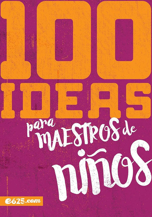 100 ideas para maestros de niños (Spanish Edition) cover image