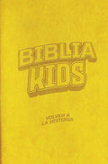 Biblia Kids: Volver a la Historia - Edición lujo (Spanish Edition) cover image