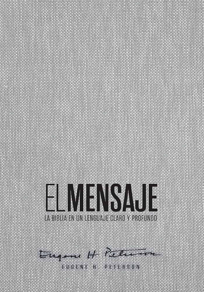 Biblia El Mensaje (Tapa Dura, Gris Tela): La Biblia En Un Lenguaje Claro Y Profundo cover image