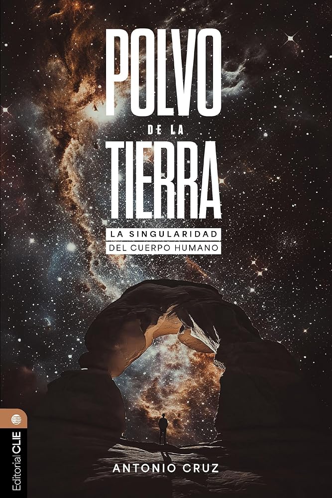 Polvo de la tierra: La singularidad del cuerpo humano (Spanish Edition) cover image