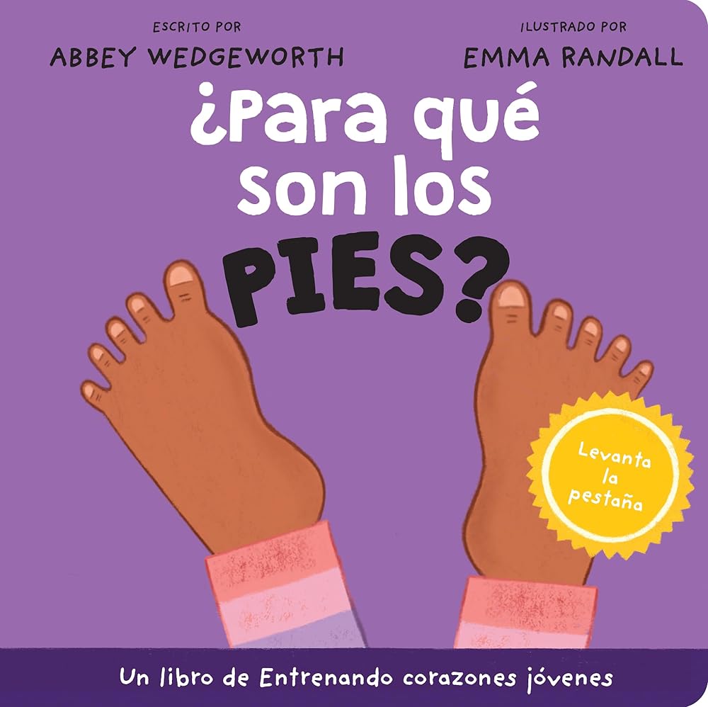 ¿Para qué son los pies? (Entrenando corazones jóvenes) (Spanish Edition) cover image