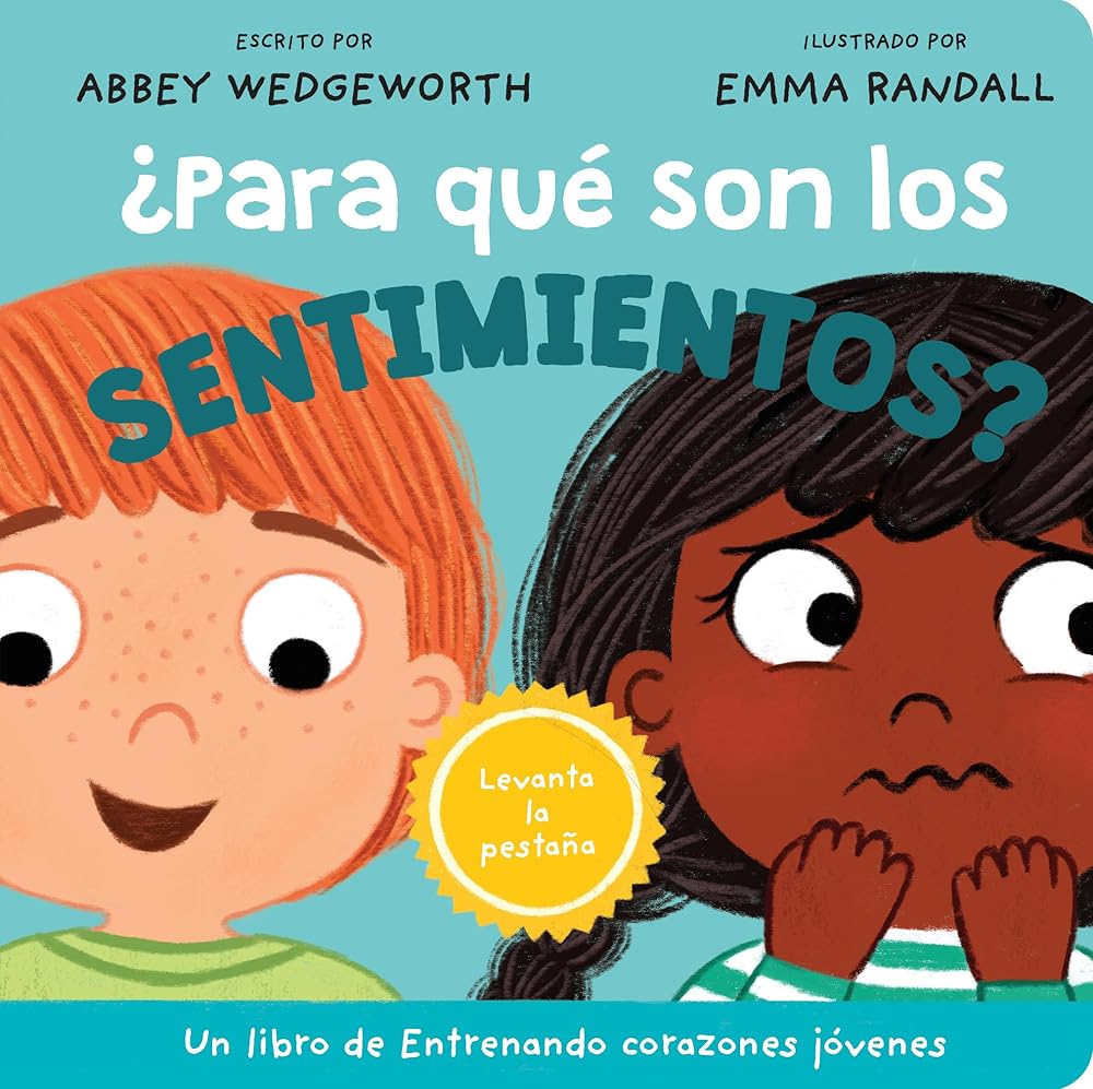 ¿Para qué son los sentimientos? (Entrenando corazones jóvenes) (Spanish Edition) cover image