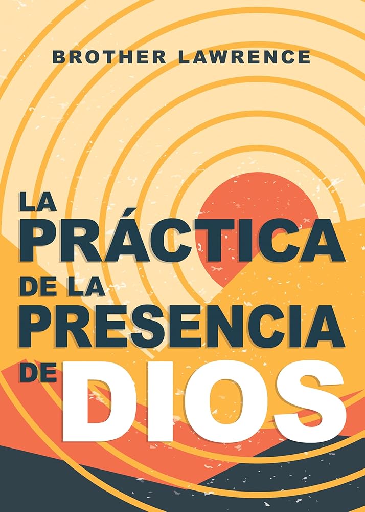 La práctica de la presencia de Dios (Spanish Edition) cover image