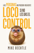Las personas no pueden volverte loco si no les das el control (Spanish Edition) cover image