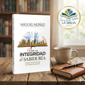 Vivir con integridad y sabiduría / Integrity and Wisdom (Spanish Edition)