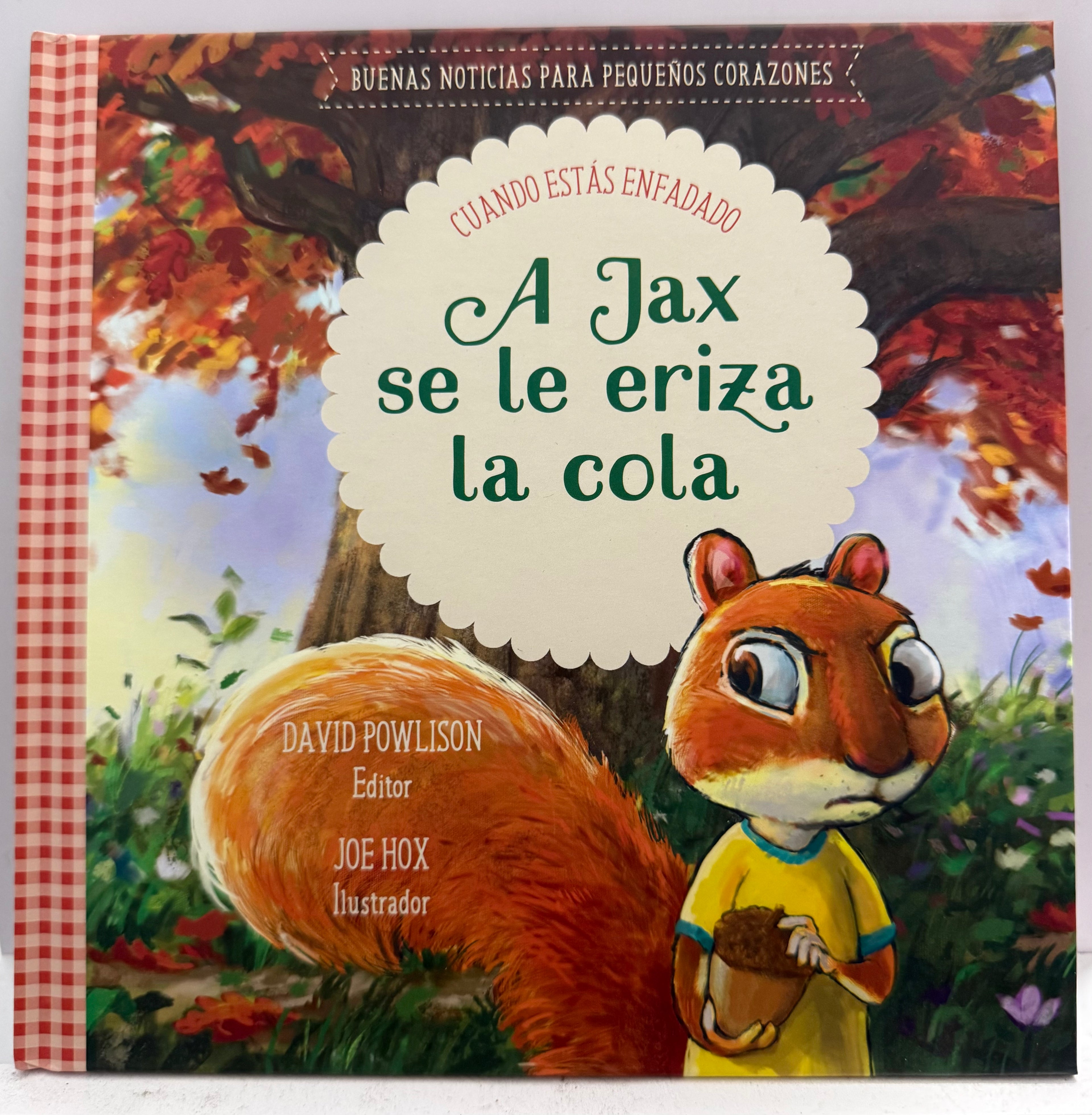 A Jax se le eriza la cola: Cuando estás enfadado