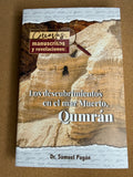 Los descubrimientos en el mar Muerto, Qumrán (Samuel Pagan)
