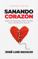 SANANDO EL CORAZON