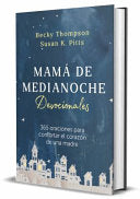 Mamá de Medianoche / Midnight Mom Devotional