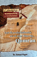 "Cuevas, Manuscritos Y Revelaciones: Los Descubrimientos En El Mar Merto, Qumran"