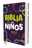 "Biblia para niños NVI, Texto Revisado 2022, Tapa Dura, Comfort Print"